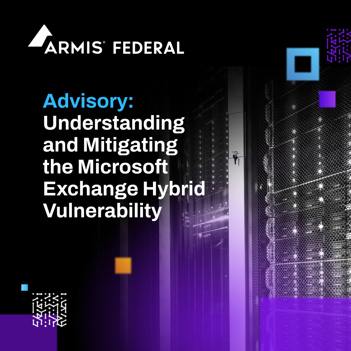 Advisory Understanding and Mitigating the Microsoft Exchange Hybrid