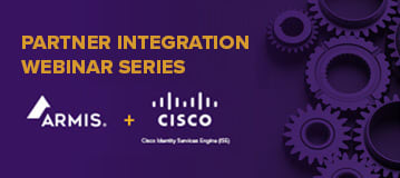 Armis Partner Integration Blog Series