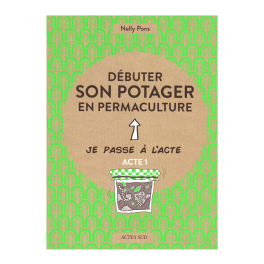 Livre Débuter son potager en permaculture