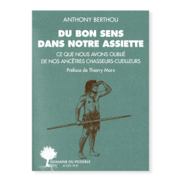 Livre Du bon sens dans notre assiette