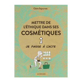 Livre Mettre de léthique dans ses cosmétiques