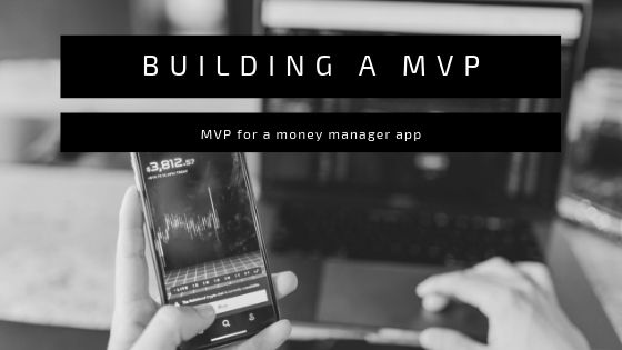 Building a MVP