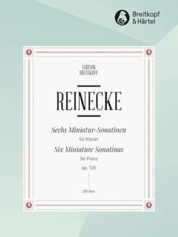 Reinecke: 6 Miniature Sonatinas, Op. 136