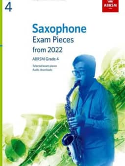 2022-2025 Saxophone Exam Pieces c\w OA - Grade 4