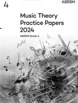 2024 Music Theory Practice Papers - Grade 4