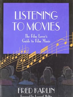 Listening to Movies: Guide to film music