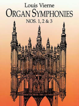 Vierne: Organ Symphonies Nos. 1, 2 & 3