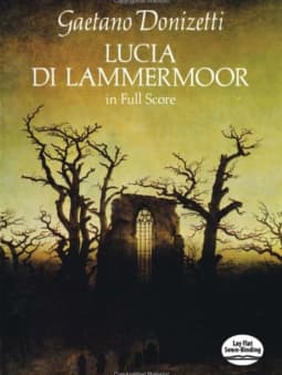 Donizetti: Lucia Di Lammermoor