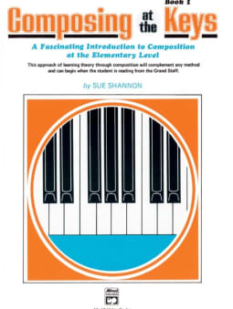 Composing at the Keys - Book 1