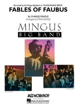 Mingus Big Band: Fables Of Faubus