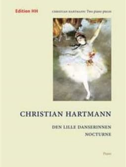 Hartmann: The Little Ballerina & Nocturne
