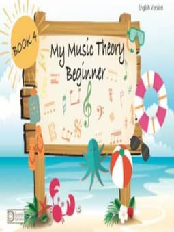 My Music Theory Book Beginner: Book 4