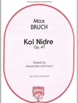 Bruch: Kol Nidre, Op. 47 (Violin & Piano)