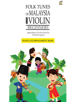 Folk Tunes of Malysia for Violin Beginners