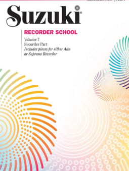 Suzuki Recorder School - Volume 7 (S. & A. Recorder Part)
