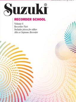 Suzuki Recorder School - Volume 6 (S. & A. Recorder Part)