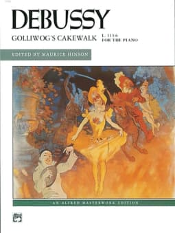 Debussy: Golliwog's Cakewalk