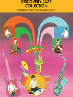 Discovery Jazz Coll.: 15 Sel. for Developing Jazz