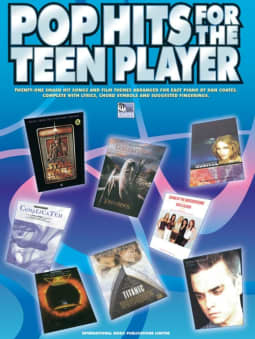 Pop Hits for the Teen Player (21 smash hit songs/film themes