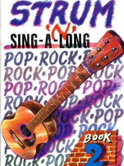 Strum 'N' Sing-A-Long - Book 2
