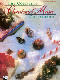 The Complete Christmas Music Collection