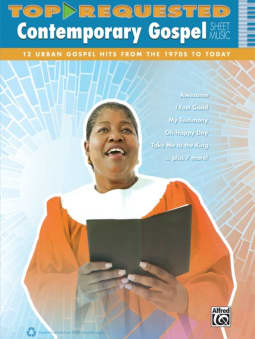 Top-Requested Contemporary Gospel Sheet Music (PVG)