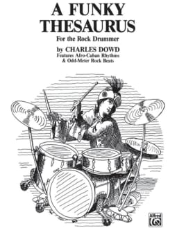 Dowd: A Funky Thesauras for the Rock Drummer