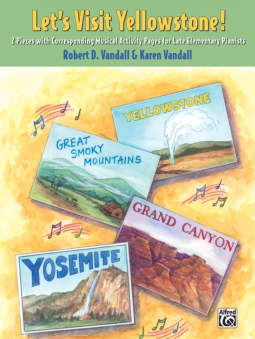 Vandall: Let's Visit Yellowstone