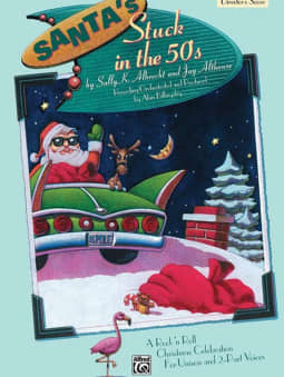 Santa's Stuck in the 50s (Director)