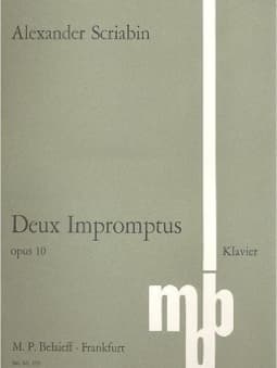 Scriabin: Deux Impromptus Op.10