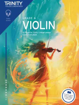 TCL: Violin Exam Pieces c\w OA (fr. 2025) - Grade 6