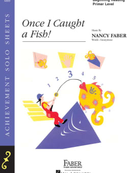 Faber: Once I Caught a Fish! - Level Primer