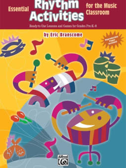 Essential Rhythm Activities (Classroom Music)
