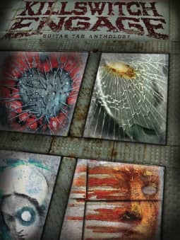 Killswitch Engage:  Guitar TAB Anthology