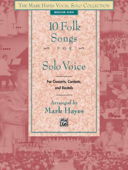10 Folk Songs for Solo Voice (Medium Low)