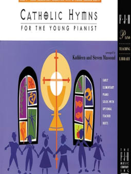 Catholic Hymns for the young pianist - Book 1