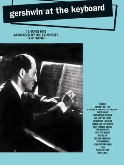 Gershwin at the Keyboard