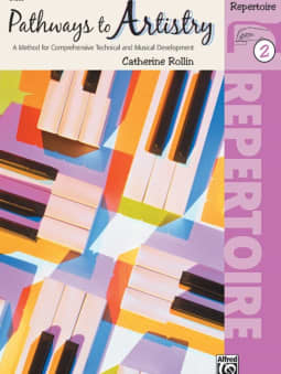 Pathways to Artistry: Repertoire - Book 2
