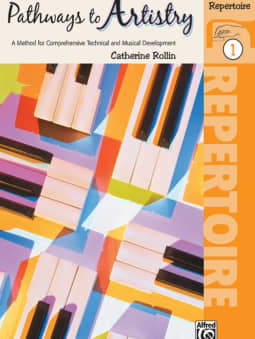 Pathways to Artistry: Repertoire - Book 1