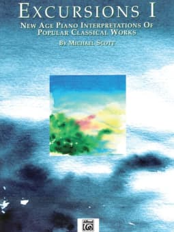 Excursions 1: New Age Piano Interpretations of Popular