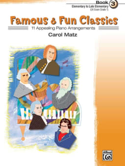 Matz: Famous & Fun Classics - Book 3