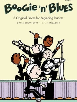 Kowalchyk: Boogie 'n' Blues - Book 1