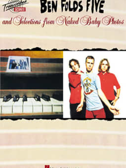 Ben Folds and Selections from Naked Baby Photos (Transcribed