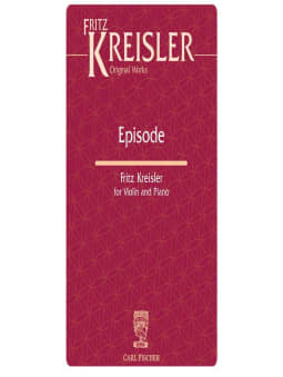 Kreisler: Episode For Violin And Piano