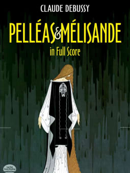 Debussy: Pelleas Et Melisande