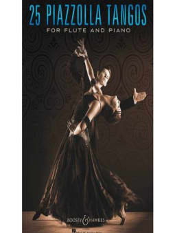 Piazzolla: 25 Piazzolla Tangos (Flute/Piano)