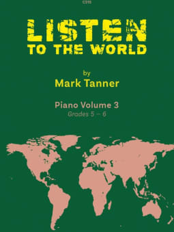Tanner: Listen to the World, Volume 3 (Gds 5-6)