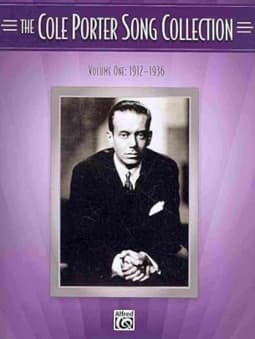 The Cole Porter Song Collection - Volume 1(1912-1936)