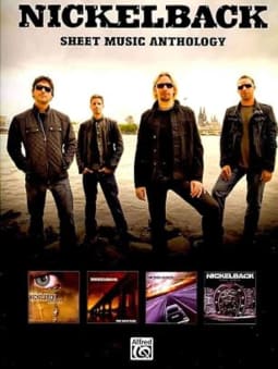 Nickelback: Sheet Music Anthology
