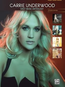 Carrie Underwood: Sheet Music Anthology (Updated)